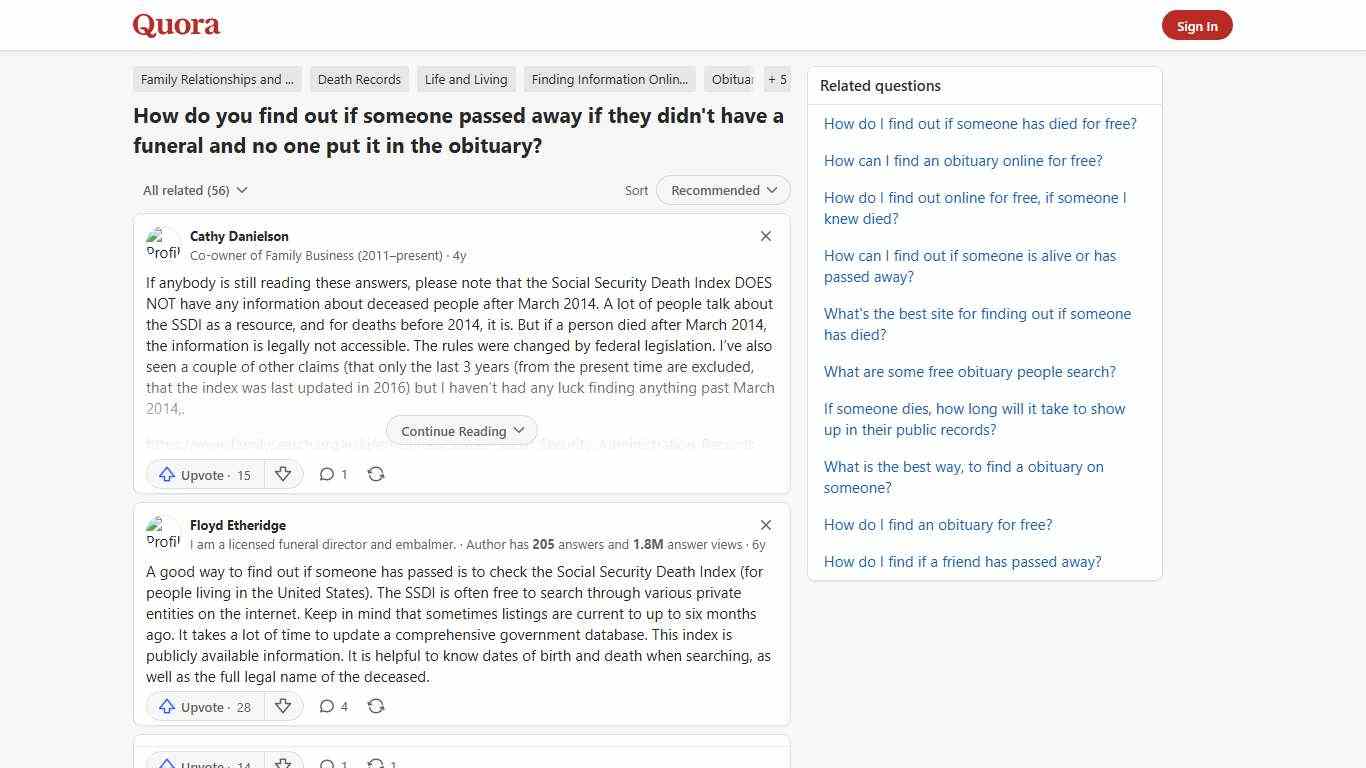 How to find out if someone passed away if they didn't have a funeral and no one put it in the obituary - Quora